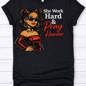 She Work Hard & Pray Harder Graphic Tee - Black